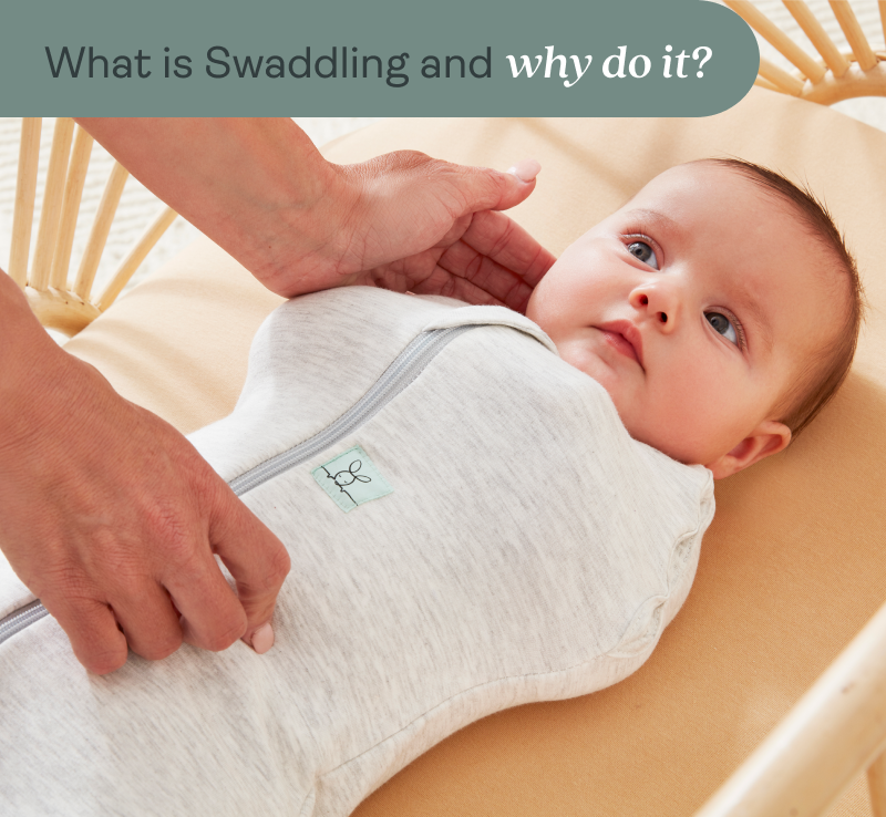 Why Swaddle?